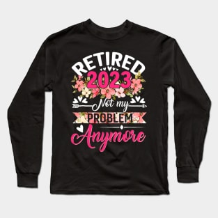 Retirement For Women 2023 Long Sleeve T-Shirt